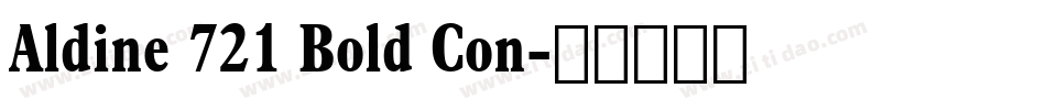 Aldine 721 Bold Con字体转换